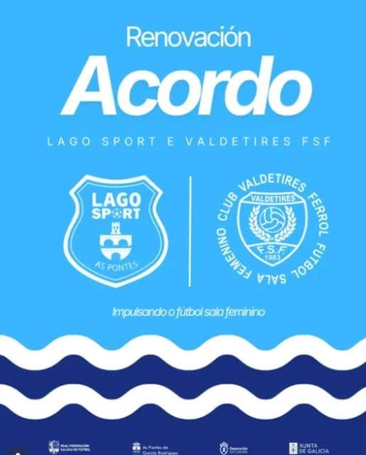Valdetires Ferrol fsf e Lago Sport RENOVAN A SÚA FILIALIDADE